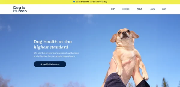 Dog is Human • Human-Grade Pet Health
